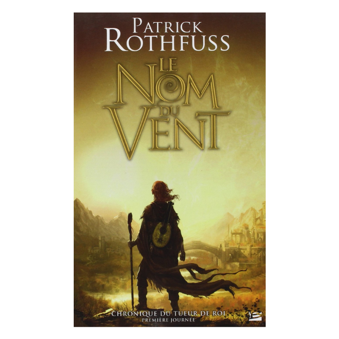 le nom du vent patrick rothfuss livres de fantasy couverture